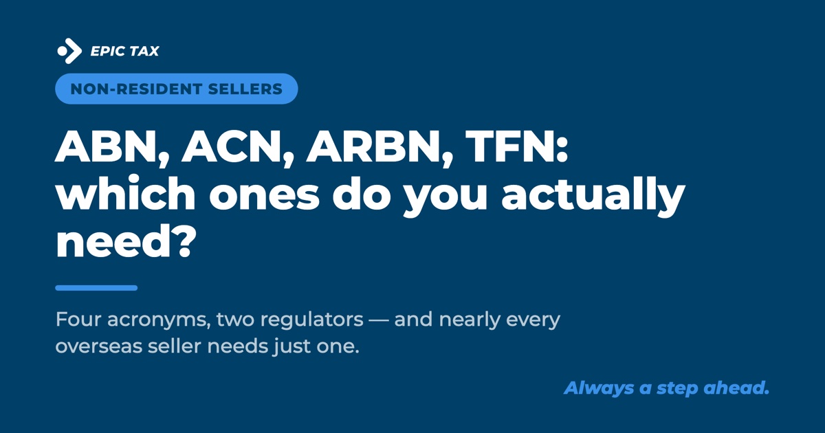 ABN, ACN, ARBN, TFN: the four Australian numbers, and which ones a foreign business actually needs (2026)